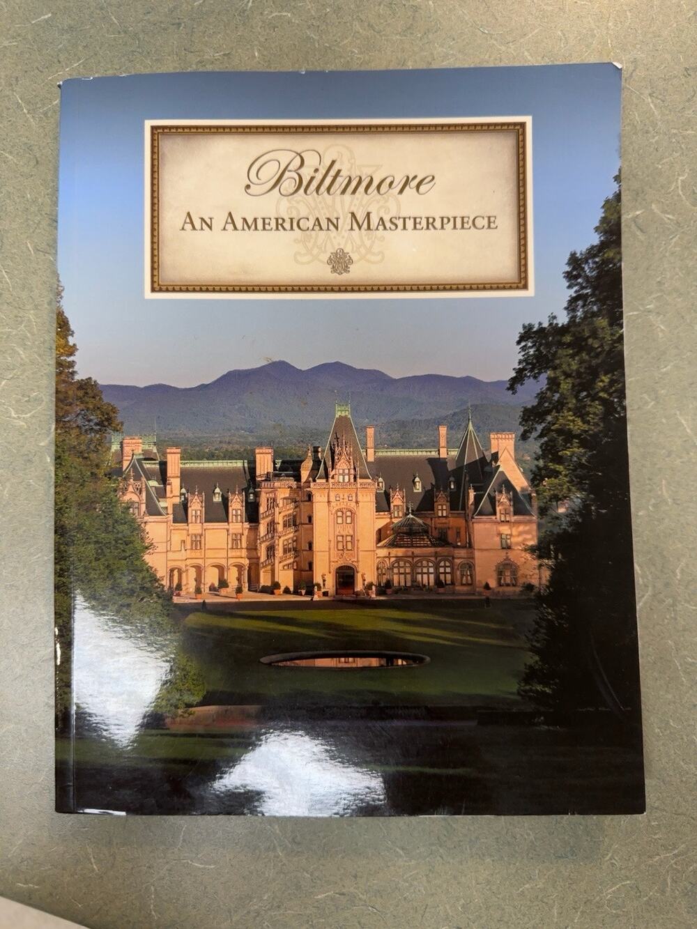 Biltmore An American Masterpiece Hardcover Book Estate Mansion Asheville NC